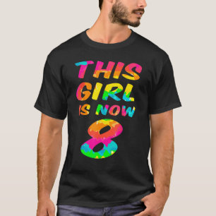 Stropdas-Dye Lettering Meisje Dochter 8e Verjaarda T-shirt