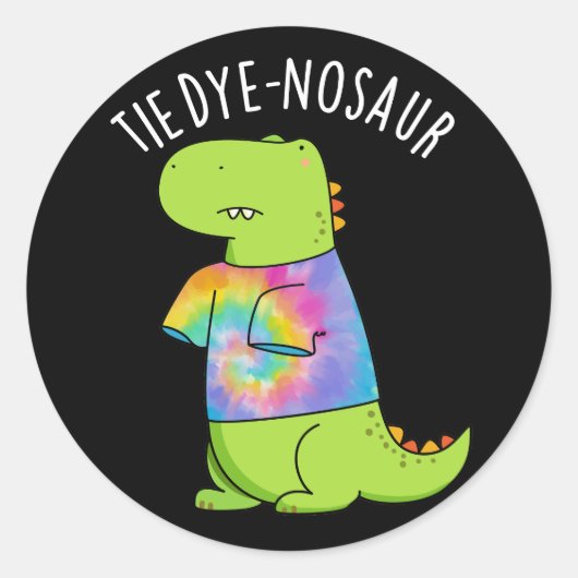 Stropdas-dye-nosaur Funny Dinosaur Pun Dark BG Ronde Sticker (Voorkant)