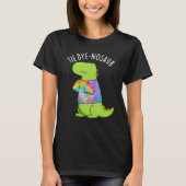 Stropdas-dye-nosaur Funny Dinosaur Pun Dark BG T-shirt (Voorkant)