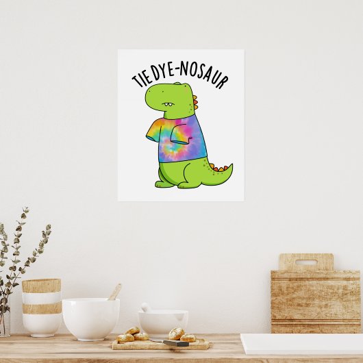 Stropdas-dye-nosaur Funny Dinosaur Pun Poster (Keuken)