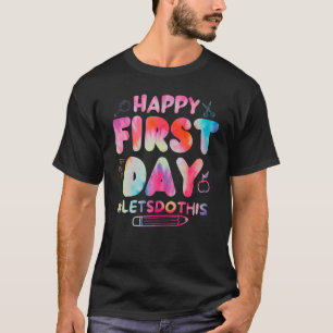 Stropdas Dyeteachers terug naar school Happy First T-shirt