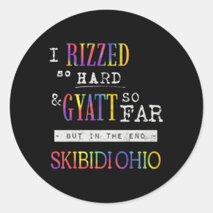 stropdas kleurstof ik rizzed zo hard gyatt tot nu ronde sticker