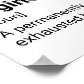 Structurele engineer Funny Definition - Uitgeput Poster (Hoek)