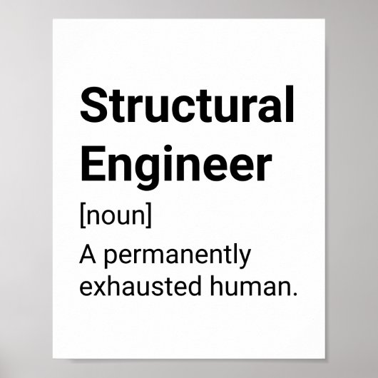 Structurele engineer Funny Definition - Uitgeput Poster (Voorkant)