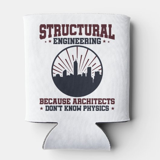 Structurele ingenieur Funny Physics Quote Blikjeskoeler (Achterkant)