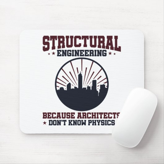 Structurele ingenieur Funny Physics Quote Muismat (Met muis)