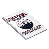 Structurele ingenieur Funny Physics Quote Notitieboek (Rechterzijde)