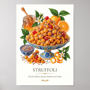 Struffoli – Klassiek Italiaans dessert Poster