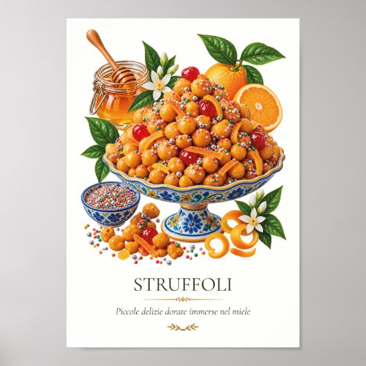 Struffoli – Klassiek Italiaans dessert Poster (Voorkant)