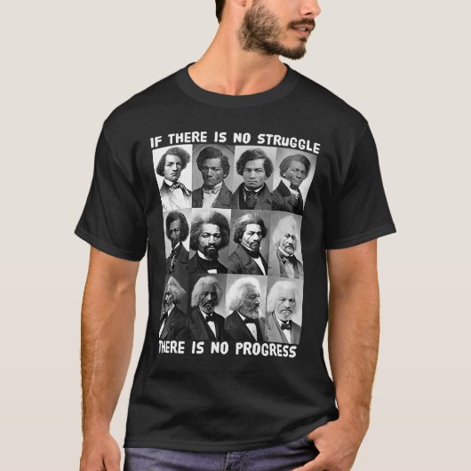 Struggle & Progress Life of Frederick Douglass Bla T-shirt (Voorkant)