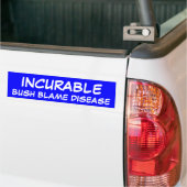 STRUIK BLAME ZIEKTE, ONCURABARE BUMPERSTICKER (Op Truck)