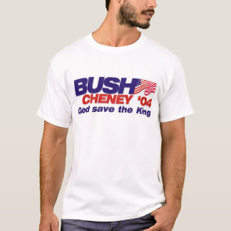 Struik/Cheney '04: God red de koning T-shirt
