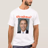 struik-obama, Obushma? T-shirt (Voorkant)