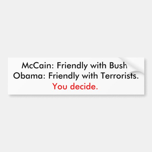 Struik of terroristen bumpersticker (Voorkant)