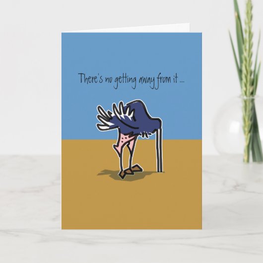 Struisvogel met hoofd in zand die zijn verjaardag kaart (Voorkant)