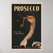 struisvogel roken een pijp prosecco Poster (Voorkant)