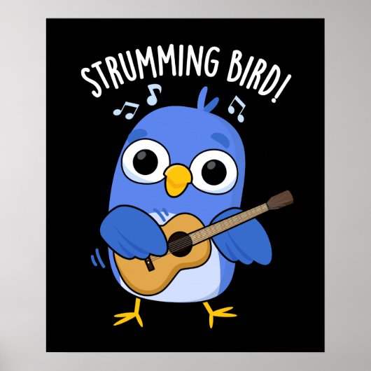 Strumming Bird Grappig Dier Pun Donker BG Poster (Voorkant)