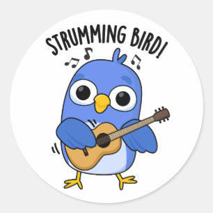 Strumming Bird Grappig Dier Pun Ronde Sticker