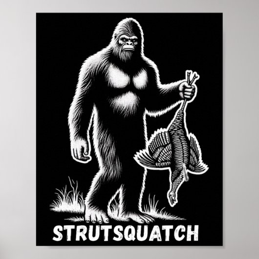 Strutsquatch Bigfoot Sasquatch Grappige Jeugd Turk Poster (Voorkant)