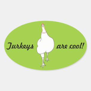 Strutting Turkije, kalkoenen zijn cool, stickers