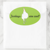 Strutting Turkije, kalkoenen zijn cool, stickers (Tas)