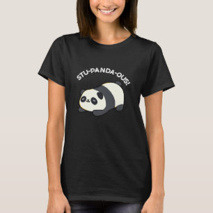 Stu-panda-ous Grappige Panda Pun Donker BG T-shirt