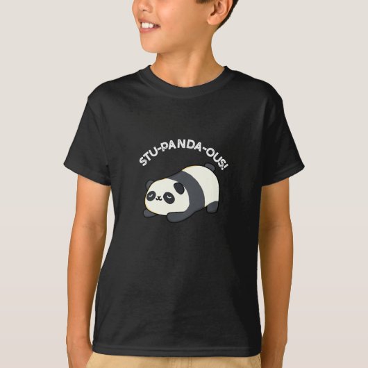 Stu-panda-ous Grappige Panda Pun Donker BG T-shirt (Voorkant)