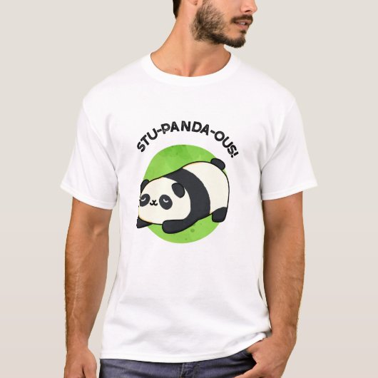 Stu-panda-ous Grappige Panda Pun T-shirt (Voorkant)