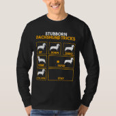 Stubbon Dachshund Tricks T-shirt (Voorkant)