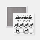 Stubborn Airedale Terrier Tricks Magneet (Voorkant / Achterkant)