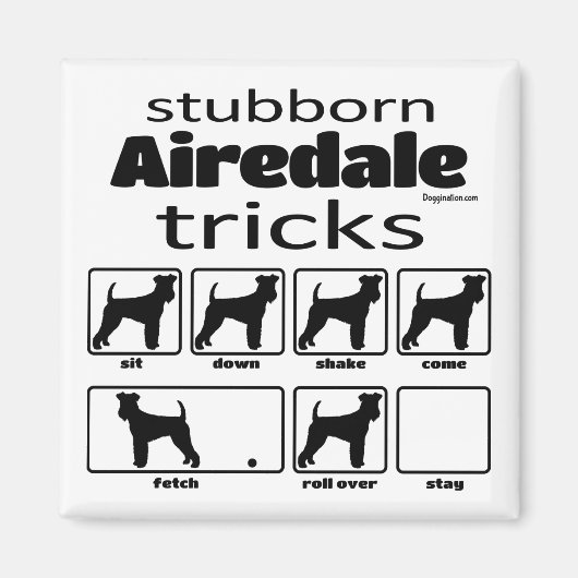 Stubborn Airedale Terrier Tricks Magneet (Voorkant)