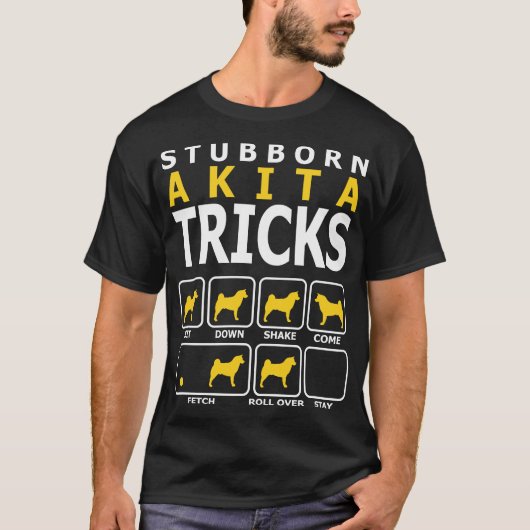 Stubborn Akita Dog Tricks shirt (Voorkant)