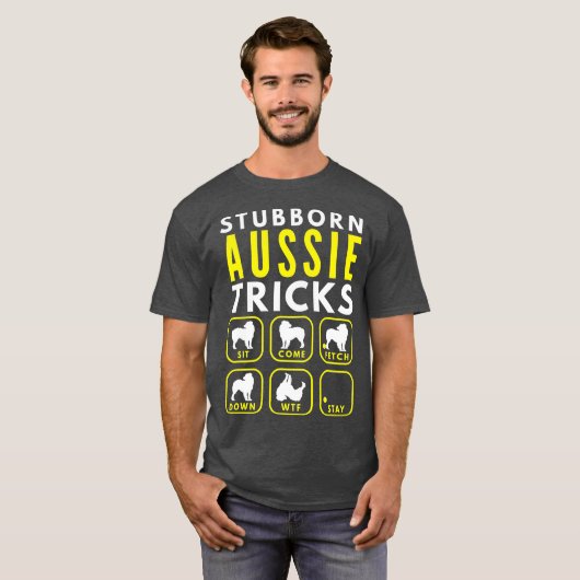 Stubborn Aussie Tricks - Dog Training T-shirt (Voorkant volledig)