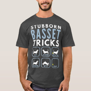 Stubborn Basset Hound Tricks - Dog Training T-shirt