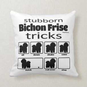 Stubborn Bichon Frise Tricks Kussen