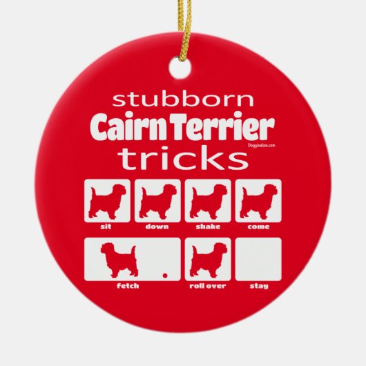 Stubborn Cairn Terrier Tricks Keramisch Ornament (Voorkant)