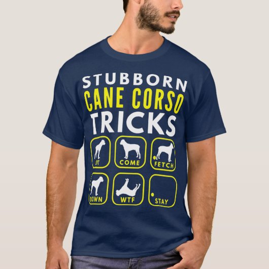 Stubborn Cane Corso Tricks - Dog Training T-shirt (Voorkant)