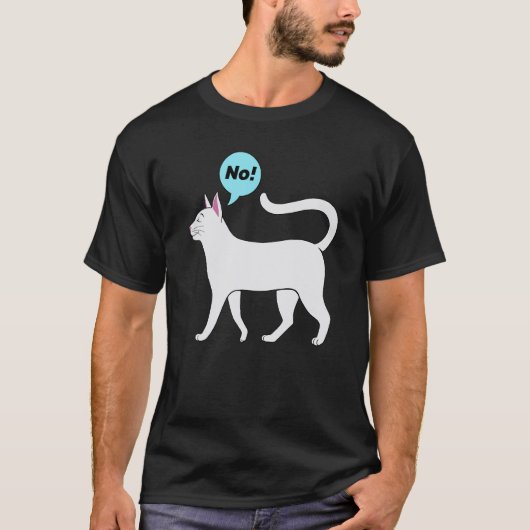 Stubborn Cat No Quote Proud Cute Animal T-shirt (Voorkant)