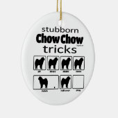 Stubborn Chow Chow Tricks Keramisch Ornament (Rechts)