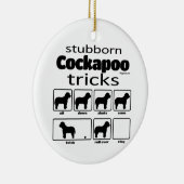 Stubborn Cockapoo Tricks Keramisch Ornament (Rechts)