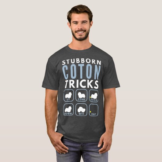 Stubborn Coton de Tulear Tricks - Dog Training T-shirt (Voorkant volledig)