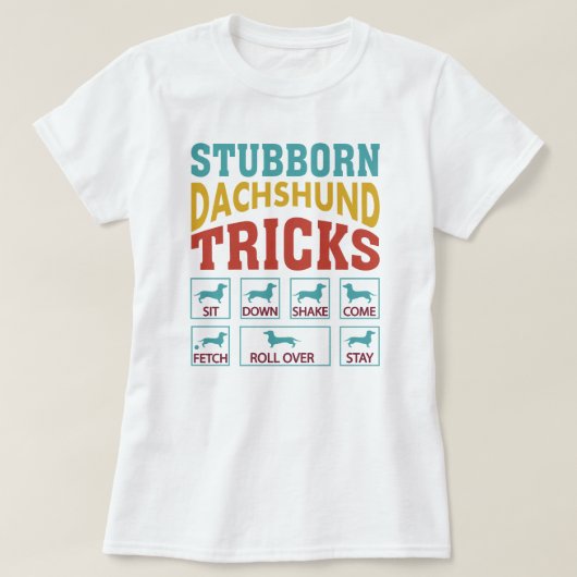 Stubborn Dachshund T-shirt (Design voorkant)