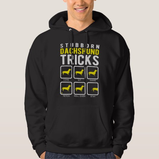 Stubborn Dachshund Tricks Hoodie (Voorkant)