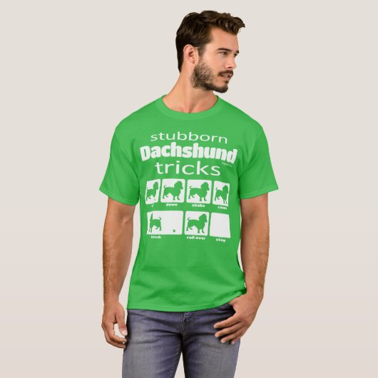 Stubborn Dachshund Tricks T-shirt (Voorkant volledig)