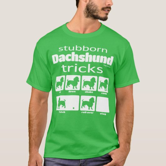 Stubborn Dachshund Tricks T-shirt (Voorkant)