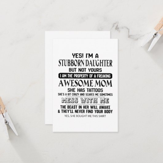 Stubborn Daughter Geweldige moeder Kaart (Voorkant / Achterkant in situ)