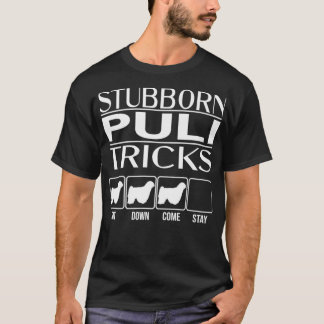 Stubborn Dog Tricks grappig cadeauidee voor honden T-shirt