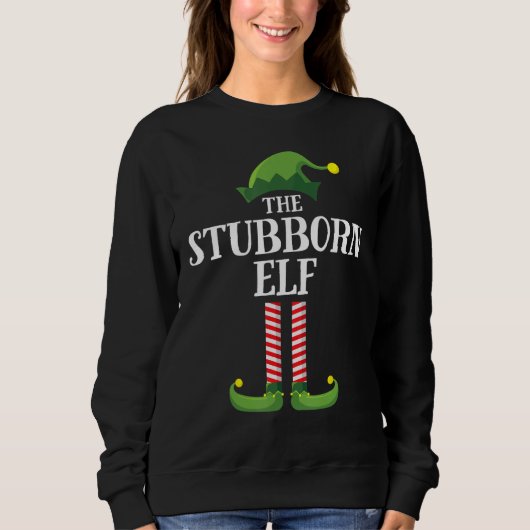 Stubborn Elf Matching Family Group kerstparty Trui (Voorkant)