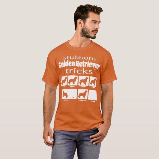 Stubborn Golden Retriever Tricks T-shirt (Voorkant volledig)
