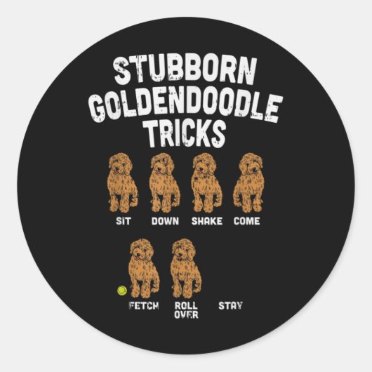 Stubborn Goldendole Tricks Funny Dog Trainer Ronde Sticker (Voorkant)